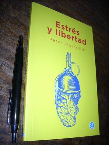 Estrés Y Libertad Peter Sloterdijk Ed. Godot / Nuevo