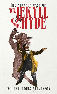 Libro The Strange Case Of Dr. Jekyll And Mr. Hyde: The Or...