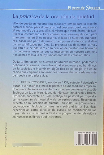 La Práctica De La Oración De Quietud. Peter Dyckhoff / S T