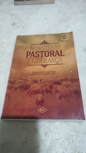 Livro Ministério Pastoral E Liderança 