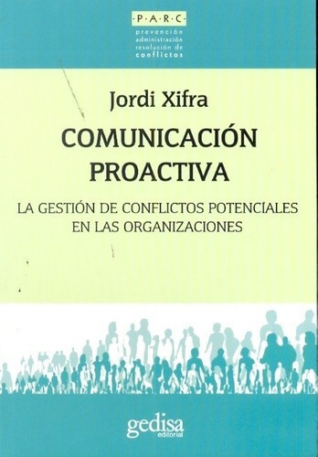 Comunicacion Proactiva  - Xifra, Jordi, De Xifra, Jordi. Editorial Gedisa En Español
