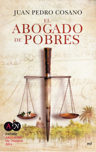 Libro El Abogado De Pobres De Cosano Alarcon Juan Pedro