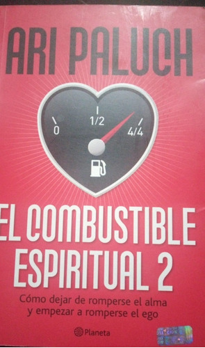 Ari Paluch El Combustible Espiritual 2