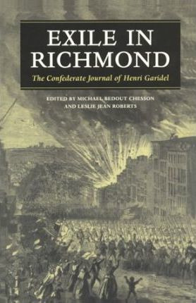 Exile In Richmond - Henri Garidel