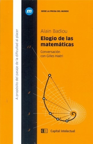Libro Elogio De Las Matematicas De Alain Badiou