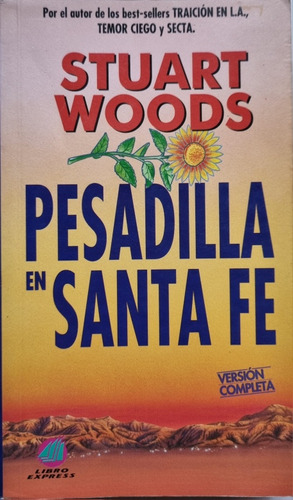 Pesadilla En Santa Fe Stuart Woods Versión Completa 