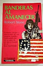 Banderas Al Amanecer - Robert Stone - Ultramar