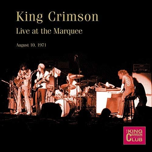 Cd Live At The Marquee, August 10, 1971 - King Crimson