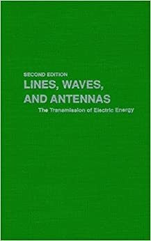 Lineas, Ondas Y Antenas: La Transmision De Energia Electrica