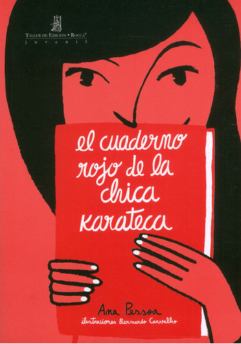 El Cuaderno Rojo De La Chica Karateca