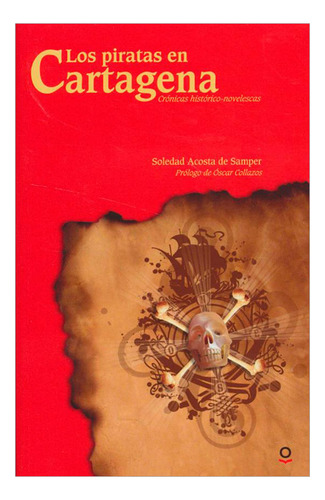 Libro Los Piratas En Cartagena