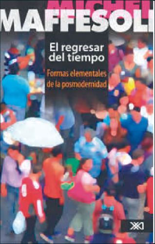 El Regresar Del Tiempo