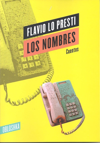 Los Nombres - Flavio Lo Presti