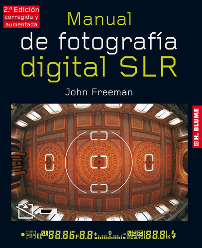 Manual De Fotografía Digital Srl  2° Ed., Freeman, Akal