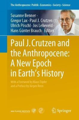 Libro Paul J. Crutzen And The Anthropocene: A New Epoch I...