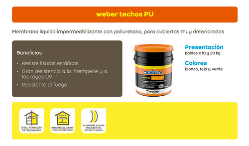 Membrana Liquida Poliuretano Weber Techos Pu X 10kg