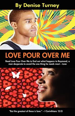 Libro Love Pour Over Me - Turney, Denise
