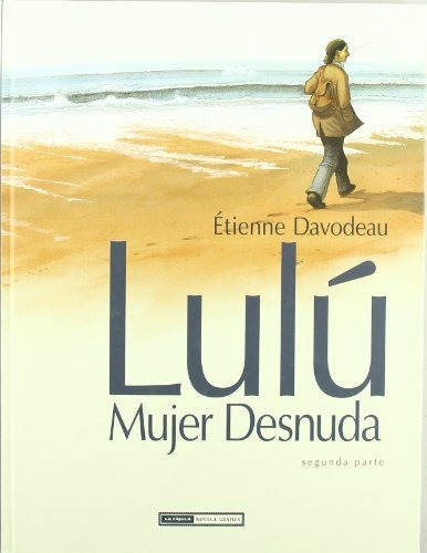 Libro Lulu Mujer Desnuda 2  De Davodeau Etienne