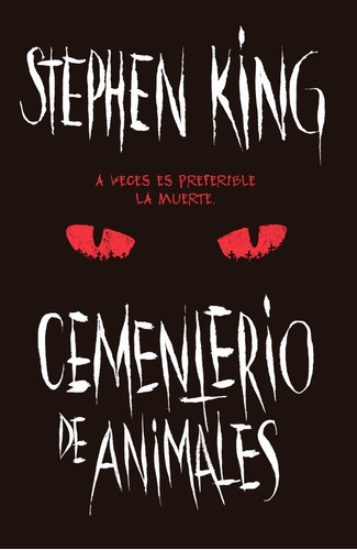 Cementerio De Animales - Stephen King - Debolsillo Libro