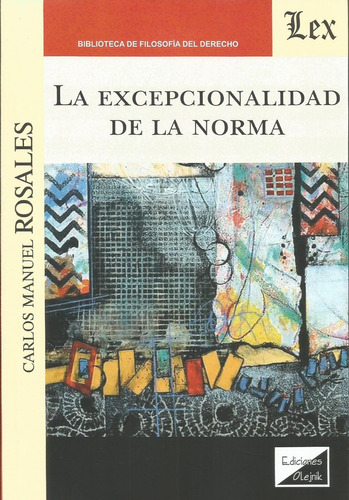 Excepcionalidad De La Norma Rosales 