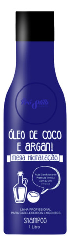 Kit Hidratação Óleo De Coco E Argan 1l Pró Stills