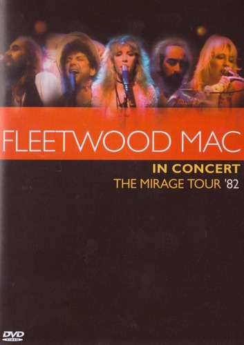 Fleetwood Mac:  The Mirage Tour 1982 (dvd)