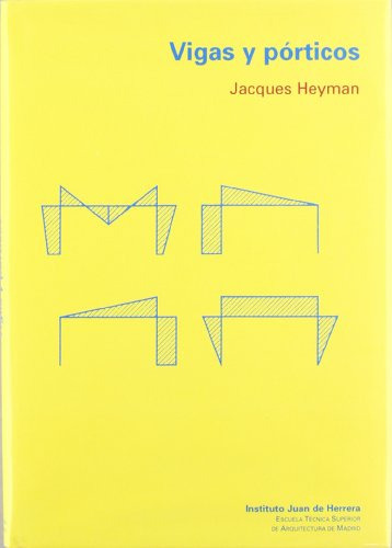 Libro Vigas Y Pórticos De Jacques Heyman