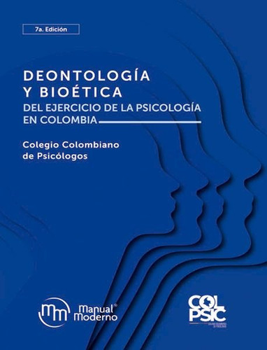 Libro Deontologia Y Bioetica Del Ejercicio De La Psicolog...