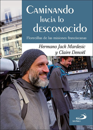 Libro Caminando Hacia Lo Desconocido - Mardesic, Jack