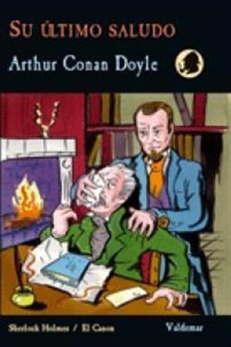 Su Ultimo Saludo - Doyle,arthur Conan