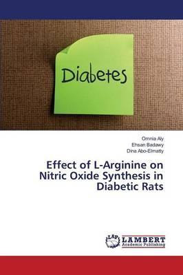 Libro Effect Of L-arginine On Nitric Oxide Synthesis In D...