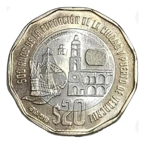 Moneda De 20 Pesos 500 Años Fundación Del Puerto De Veracruz