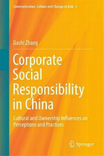 Corporate Social Responsibility In China, De Dashi Zhang. Editorial Springer Verlag Singapore, Tapa Dura En Inglés