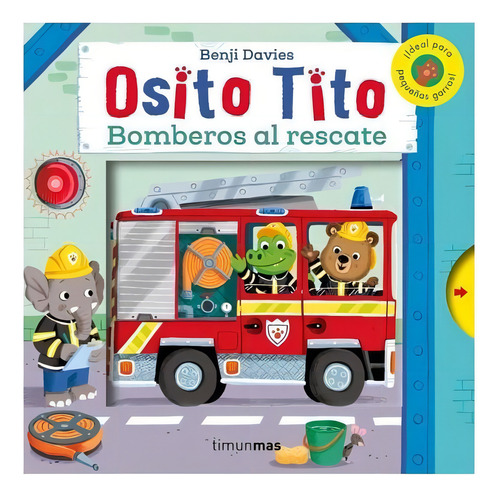 Osito Tito Bomberos Al Rescate
