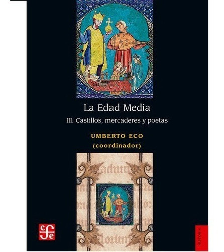 Edad Media Volumen 3. Umberto Eco. Fondo De Cultura