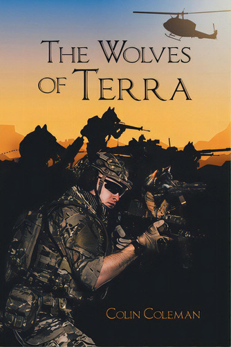 The Wolves Of Terra, De Coleman, Colin. Editorial Newman Springs Pub Inc, Tapa Blanda En Inglés