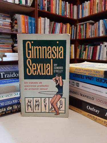 Gimnasia Sexual, Edward O´relly, Wl.