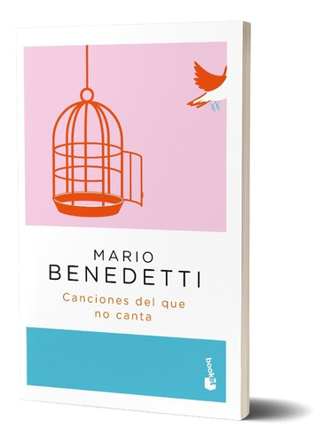 Canciones Del Que No Canta De Mario Benedetti - Booket