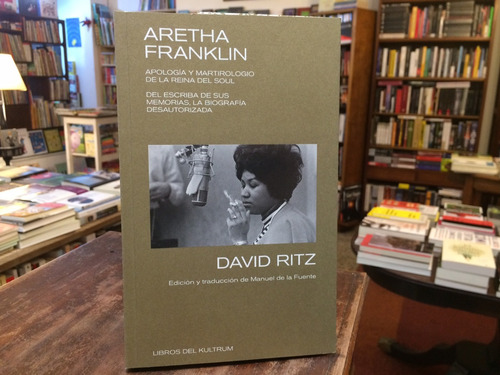 Aretha Franklin - David Ritz