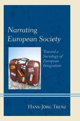 Libro Narrating European Society - Hans-jã¿â¶rg Trenz