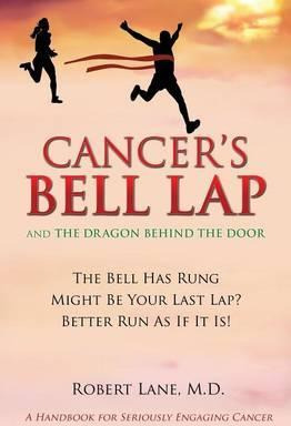 Libro Cancer's Bell Lap And The Dragon Behind The Door - ...