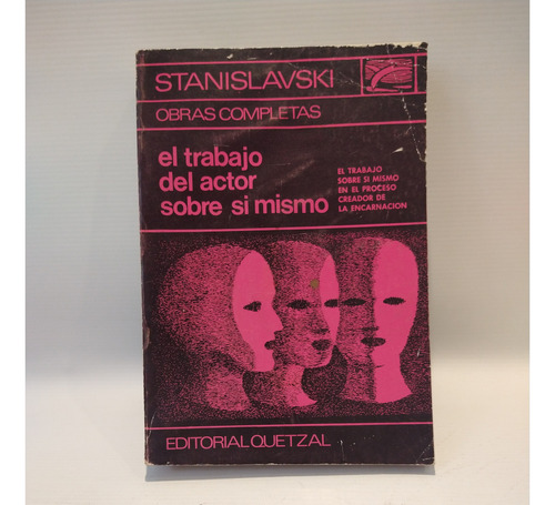 Trabajo Actor Sobre Si Mismo Encarnacion Stanislavski