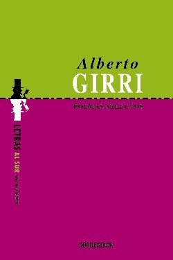 Poemas Selectos - Alberto Girri