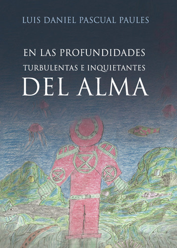 Libro En Las Profundidades Turbulentas E Inquietantes Del...