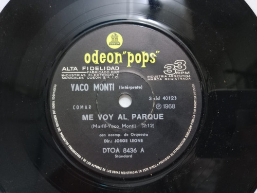 Yaco Monti- Me Voy Al Parque/ El Malvón Y La Rosa 7 , Arg