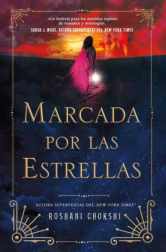 Libro Marcada Por Las Estrellas - Chokshi, Roshani