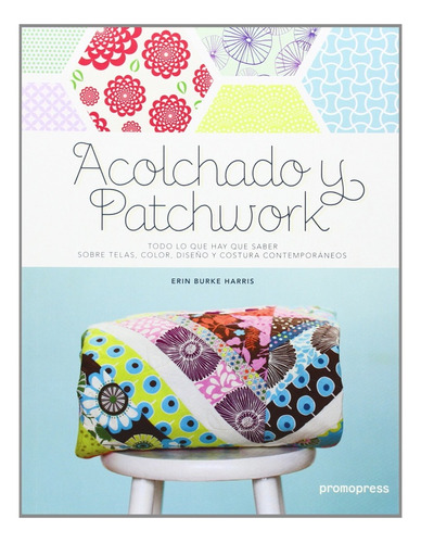 Acolchado Y Patchwork - Promopress