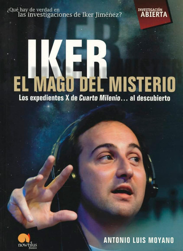 Libro: Iker, El Mago Del Misterio (open Investigation) (span