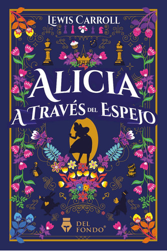 Alicia A Traves Del Espejo - Lewis Carroll