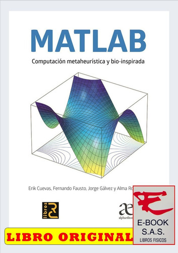 Matlab Computación Metaheurística Y Bio-inspirada / Cuevas
